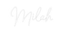 Custom Neon: Milah