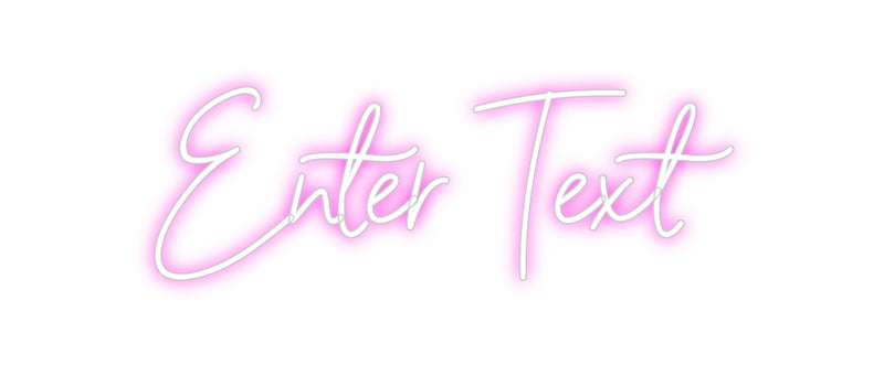 Custom Neon: Enter Text