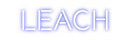 Custom Neon: LEACH