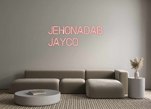 Custom Neon: Jehonadab
Ja...