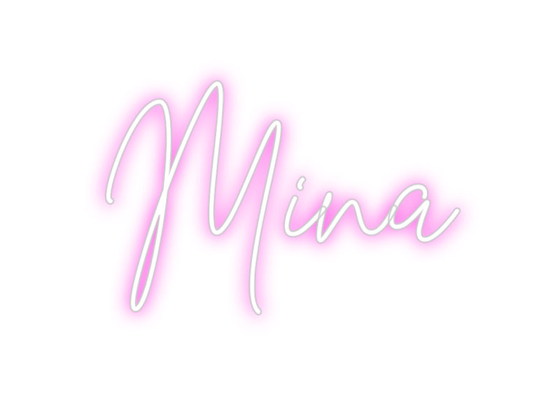 Custom Neon: Mina