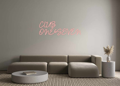 Custom Neon:        CLUB 
...