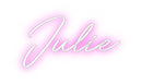 Custom Neon: Julie