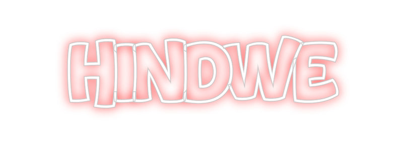 Custom Neon: Hindwe