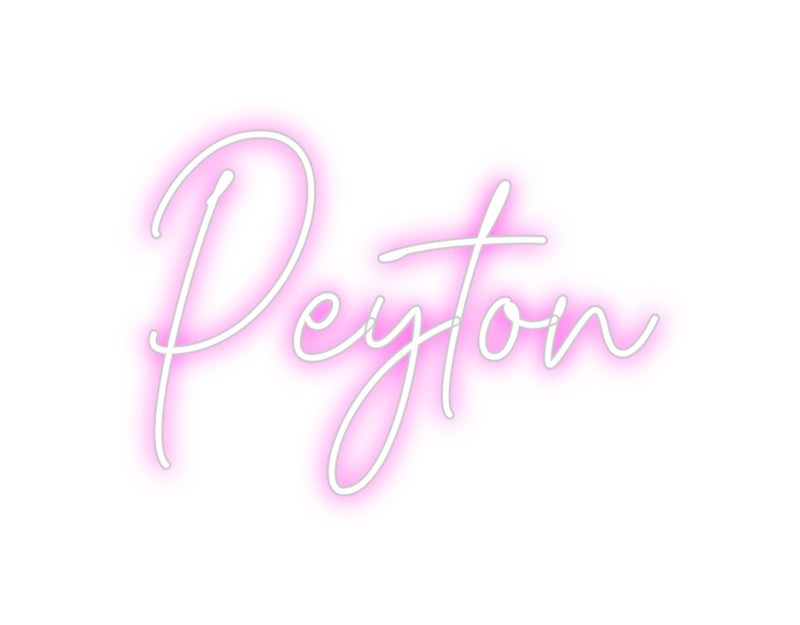 Custom Neon: Peyton