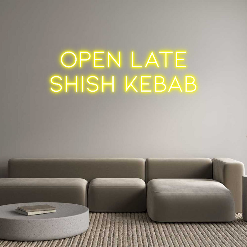 Custom Neon: OPEN LATE
SH...