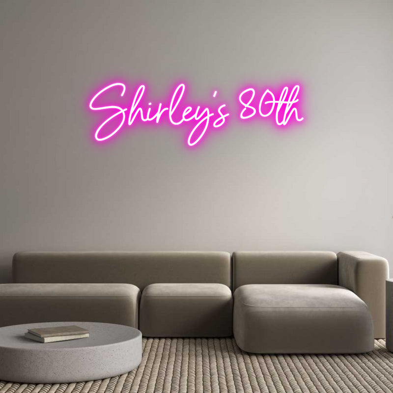 Custom Neon: Shirley's 80th