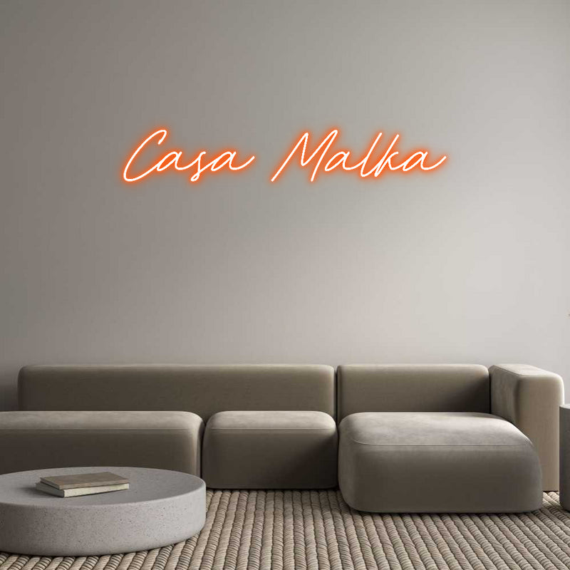 Custom Neon: Casa Malka