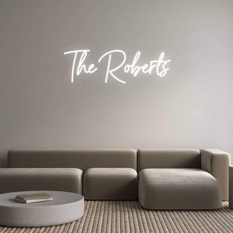 Custom Neon: The Roberts