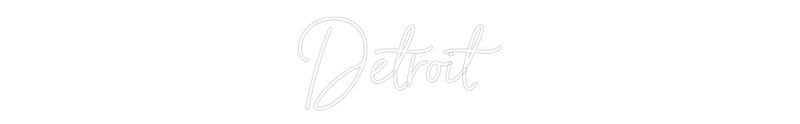 Custom Neon: Detroit