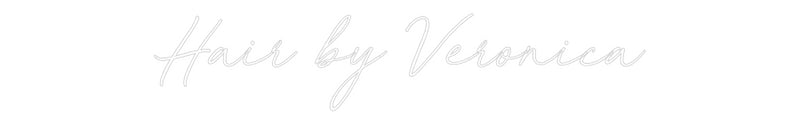 Custom Neon: Hair by Veron...