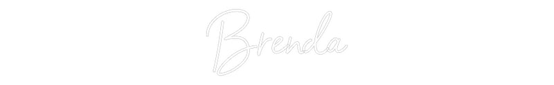 Custom Neon: Brenda