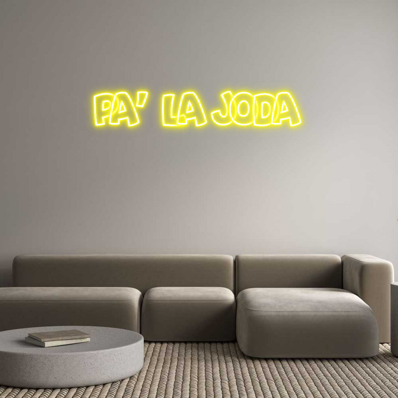 Custom Neon: Pa’ la Joda