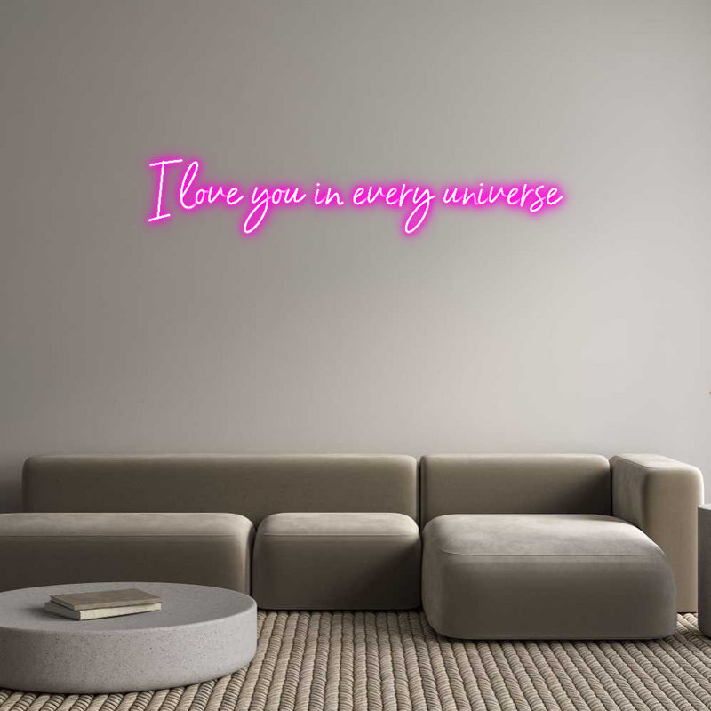 Custom Neon: I love you in...