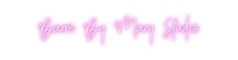 Custom Neon: Barre By Mary...