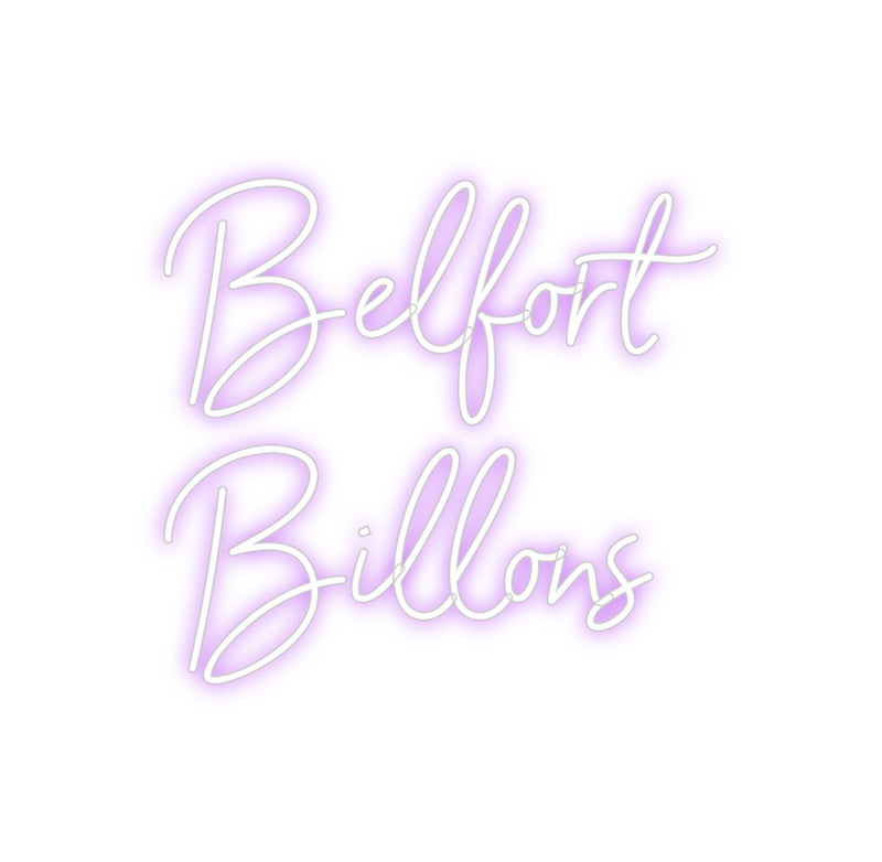 Custom Neon: Belfort 
Bil...