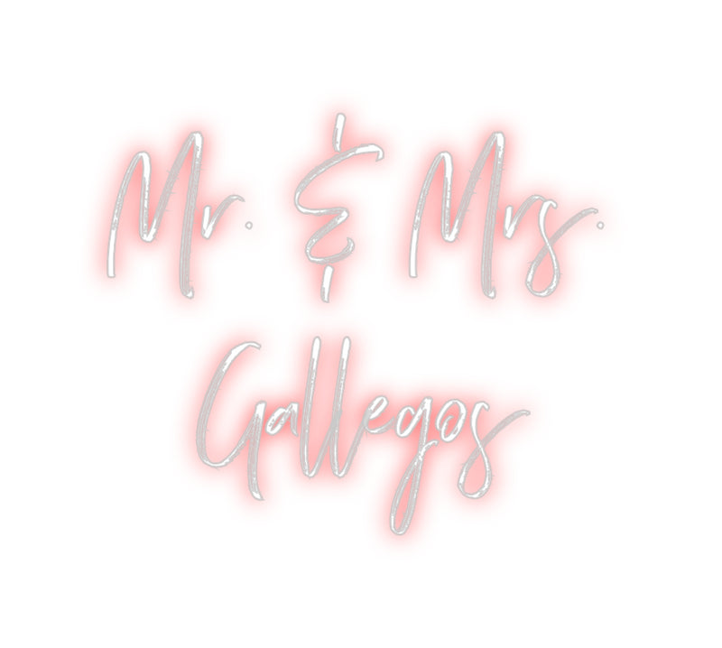 Custom Neon: Mr. & Mrs.
G...