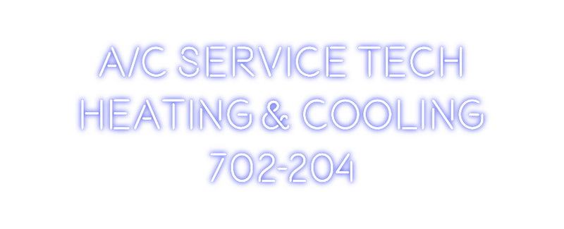 Custom Neon: A/C SERVICE T...