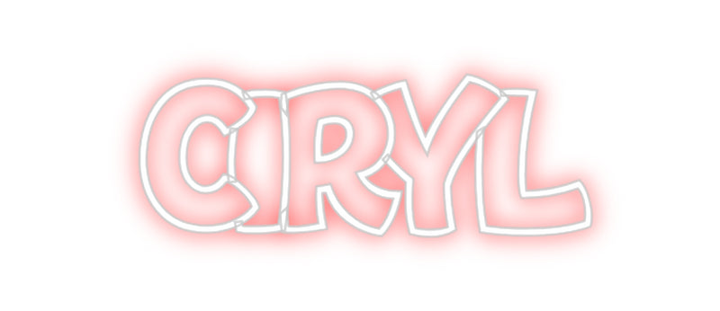 Custom Neon: Ciryl