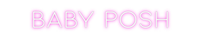 Custom Neon: Baby Posh