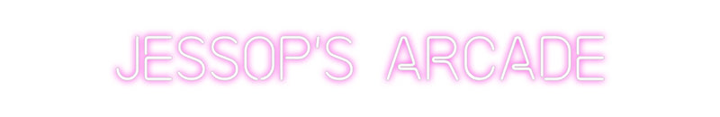 Custom Neon: JESSOP'S ARCADE