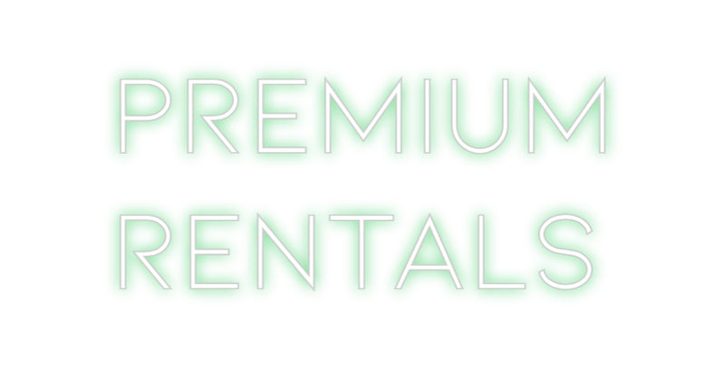 Custom Neon: Premium
Rent...