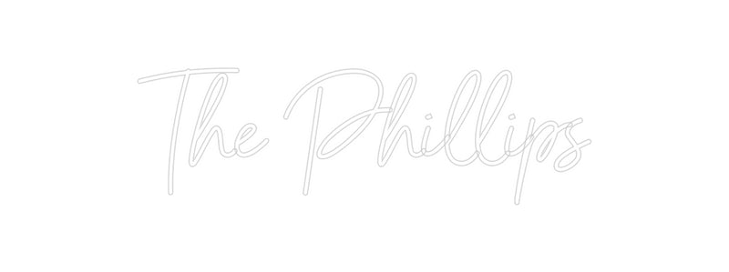 Custom Neon: The Phillips