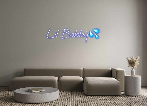 Custom Neon: Lil Bobby💦