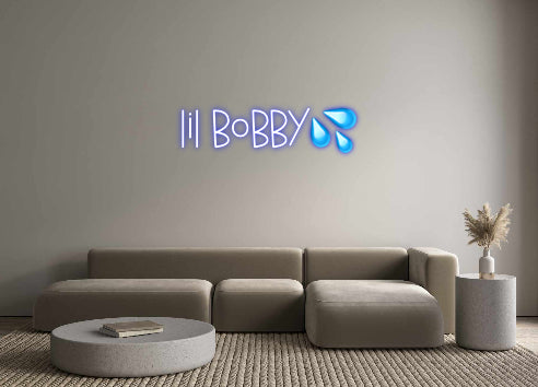 Custom Neon: Lil Bobby💦