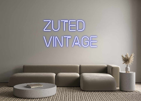 Custom Neon: Zuted
Vintage