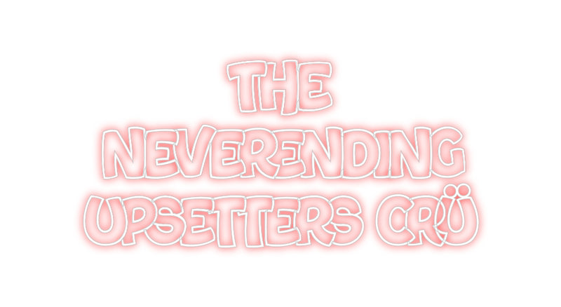 Custom Neon: THE
NEVEREND...