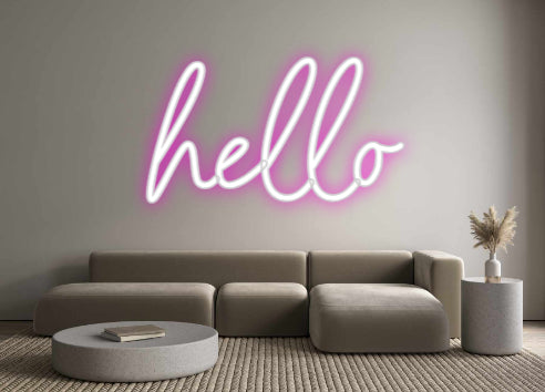 Custom Neon: hello