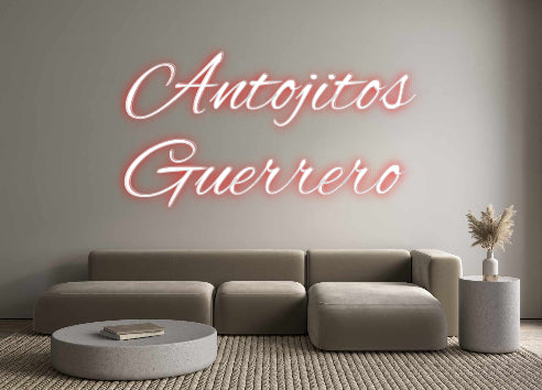 Custom Neon: Antojitos
Gu...