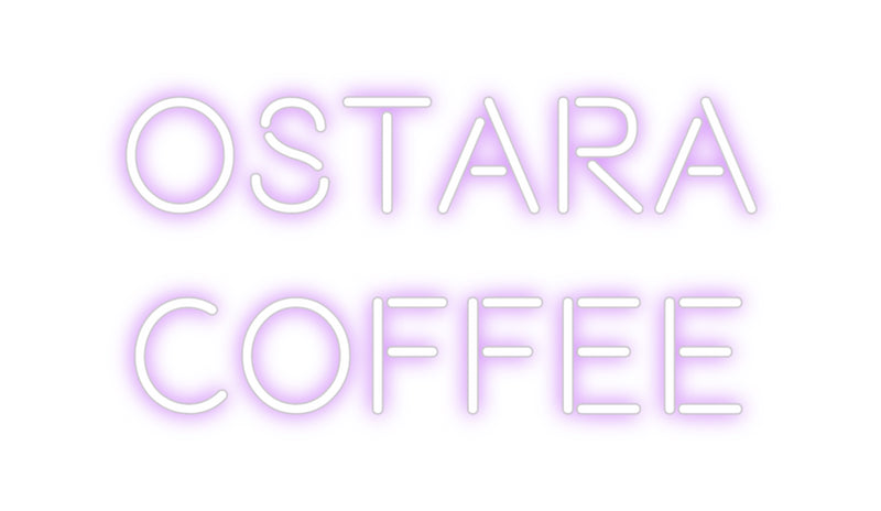 Custom Neon: ostara
coffee