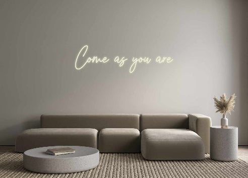 Custom Neon: Come as you a...