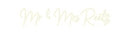 Custom Neon: Mr & Mrs Reetz