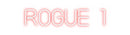 Custom Neon: ROGUE 1