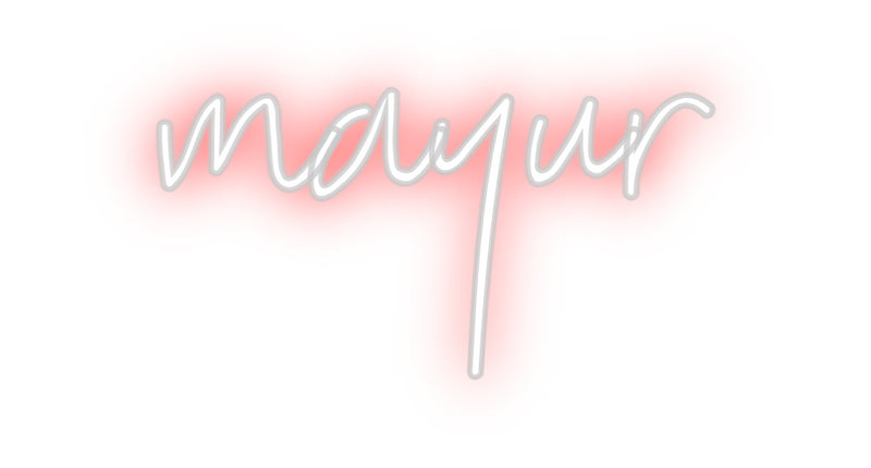 Custom Neon: mayur