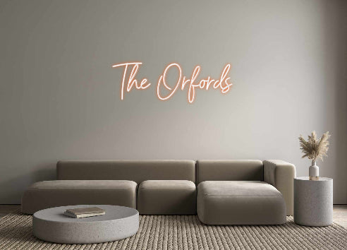 Custom Neon: The Orfords