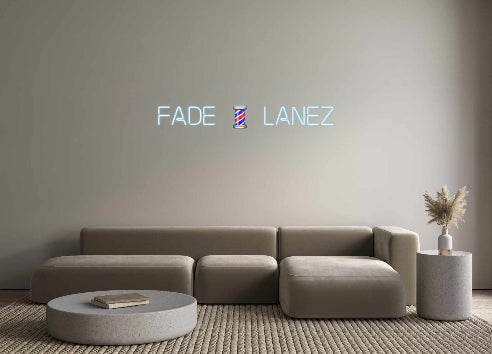 Custom Neon: FADE 💈 LANEZ