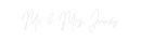 Custom Neon: Mr & Mrs Jones