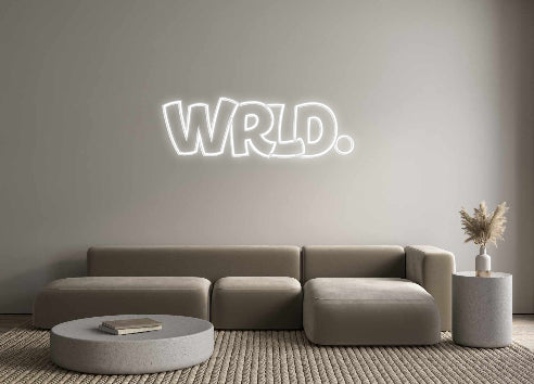 Custom Neon: wrld.