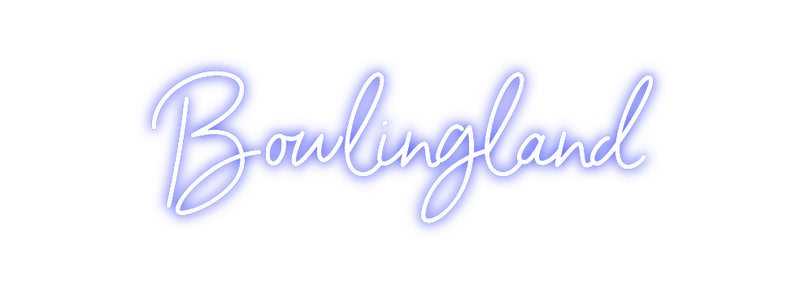 Custom Neon: Bowlingland