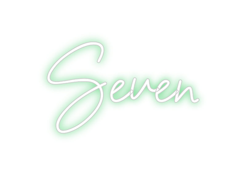 Custom Neon: Seven