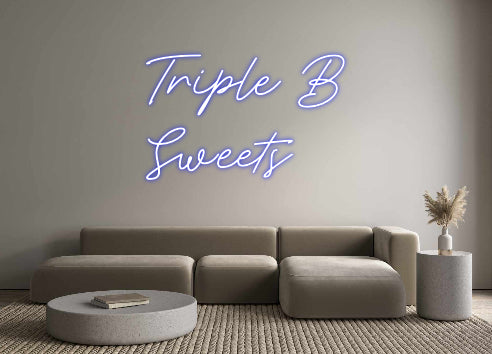 Custom Neon: Triple B
Swe...