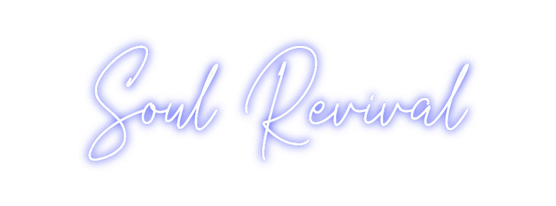 Custom Neon: Soul Revival