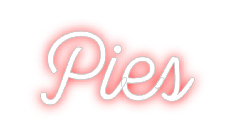 Custom Neon: Pies