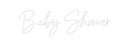 Custom Neon: Baby Shower