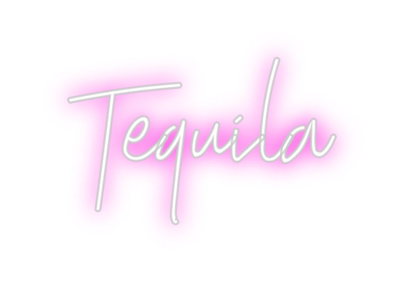 Custom Neon: Tequila