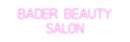 Custom Neon: Bader Beauty
...